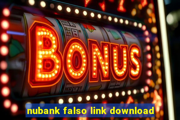 nubank falso link download